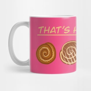 That's How I Roll - Cinnamon Rolls Mug